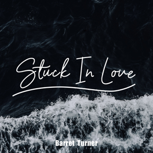 Stuck In Love